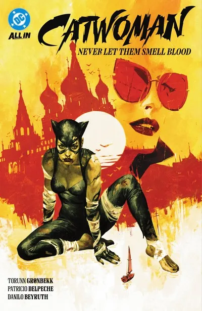 Catwoman Vol.2 - Never Let Them Smell Blood