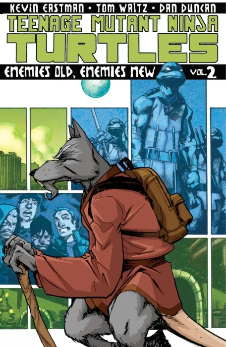 Teenage Mutant Ninja Turtles, Vol. 2: Enemies Old, Enemies New (#5-8)