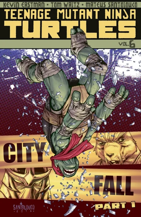 Teenage Mutant Ninja Turtles, Vol. 6: City Fall, Part 1 (#21-24)