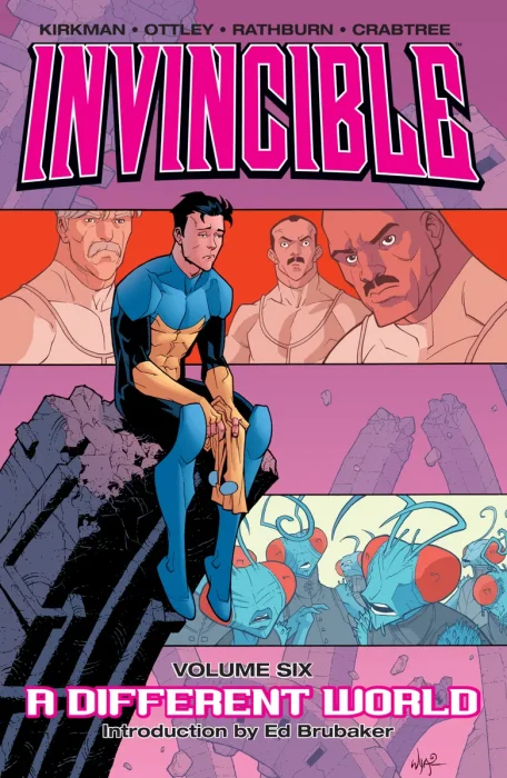 Invincible, Vol. 6: A Different World (#25-30)