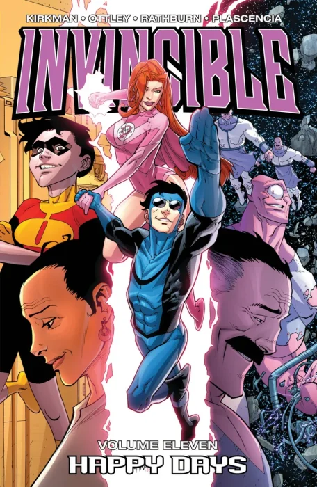 Invincible, Vol. 11: Happy Days (#54-59)