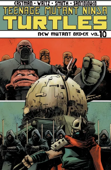 Teenage Mutant Ninja Turtles, Vol. 10: New Mutant Order (#37-40)