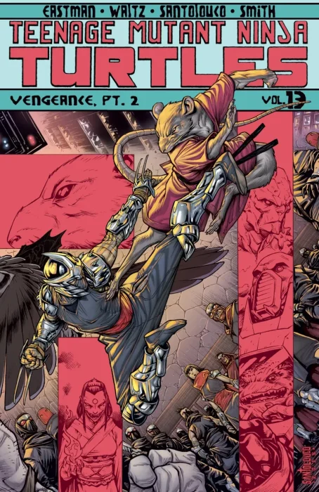 Teenage Mutant Ninja Turtles, Vol. 13: Vengeance, Part 2 (#48-50)