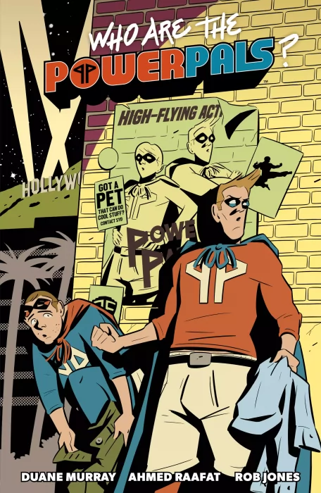 Who Are the Power Pals?