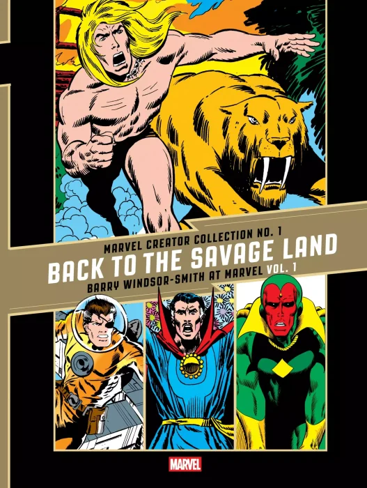 Marvel Creator Collection, Volume 1: Back to the Savage Land - Barry Windsor-Smith at Marvel