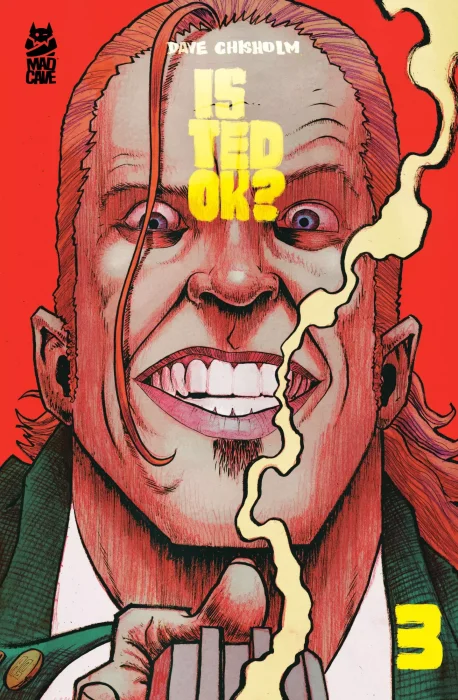 Is Ted OK? #3