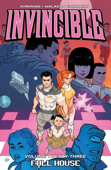 Invincible, Vol. 23: Full House (#127-132)