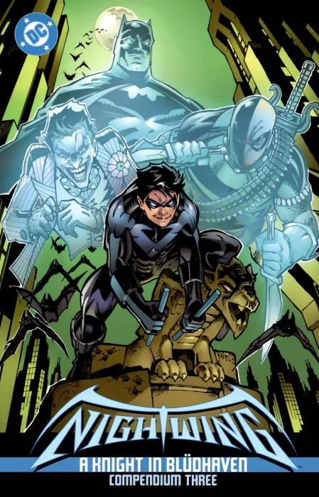 Nightwing: A Knight in Blüdhaven Compendium. Volume 3