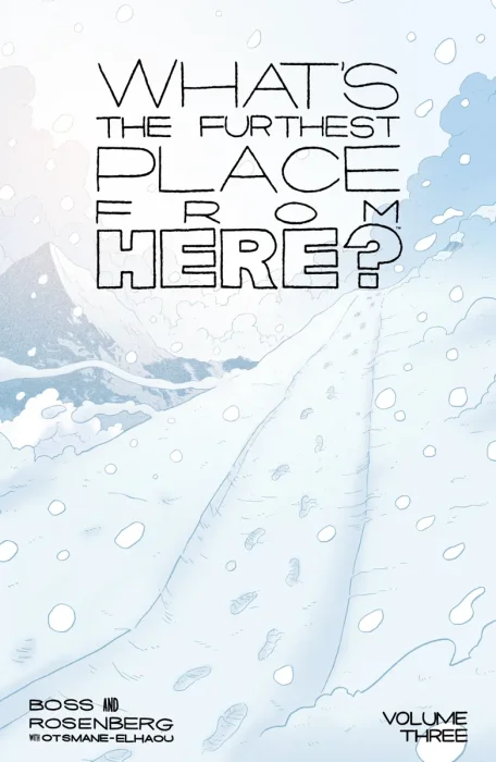 What's The Furthest Place From Here?, Vol. 3: Born Under Punches (#10-13)