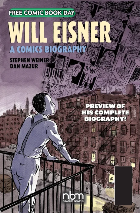 Free Comic Book Day 2026: Will Eisner: A Comics Biography