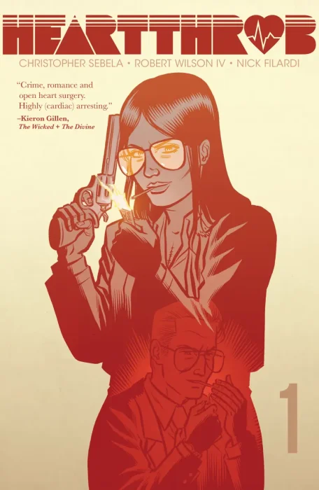 Heartthrob, Vol. 1: Never Going Back Again (#1-5)