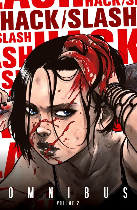 Hack/Slash Omnibus, Vol. 2 (#1-17)