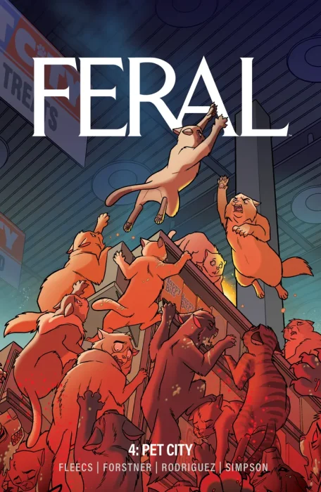 Feral, Vol. 4: Pet City (#16-20)