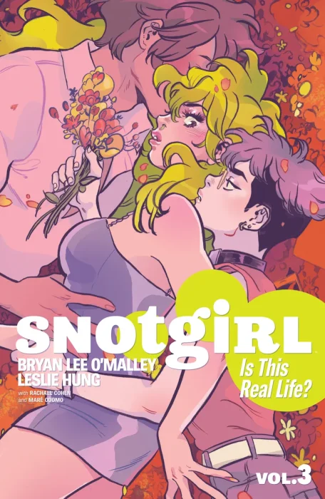 Snotgirl, Vol. 3: Is This Real Life? (#11-15)