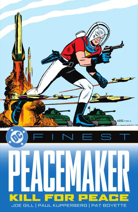 DC Finest: Peacemaker - Kill for Peace