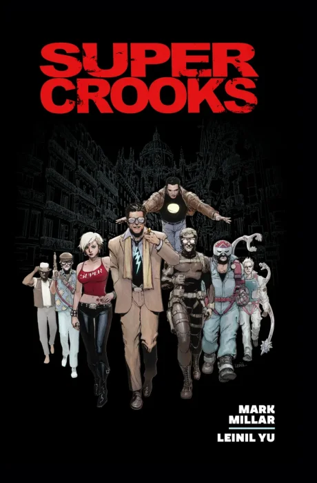 Supercrooks Library Edition (#1-4)
