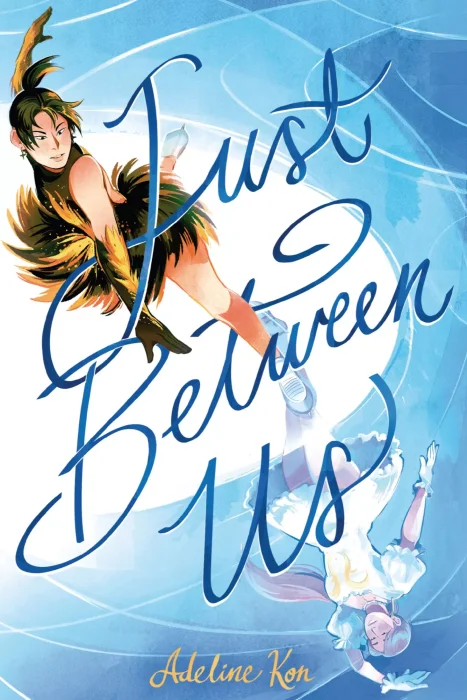 Just Between Us
