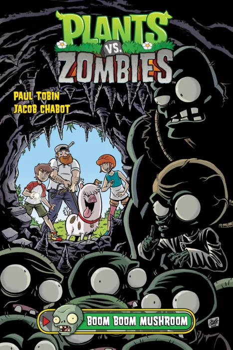 Plants vs. Zombies, Vol. 6: Boom Boom Mushroom (#10-12)