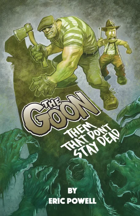 The Goon: Them That Don't Stay Dead (#1-4)