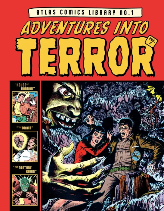 The Atlas Comics Library No. 1: Adventures Into Terror, Vol. 1
