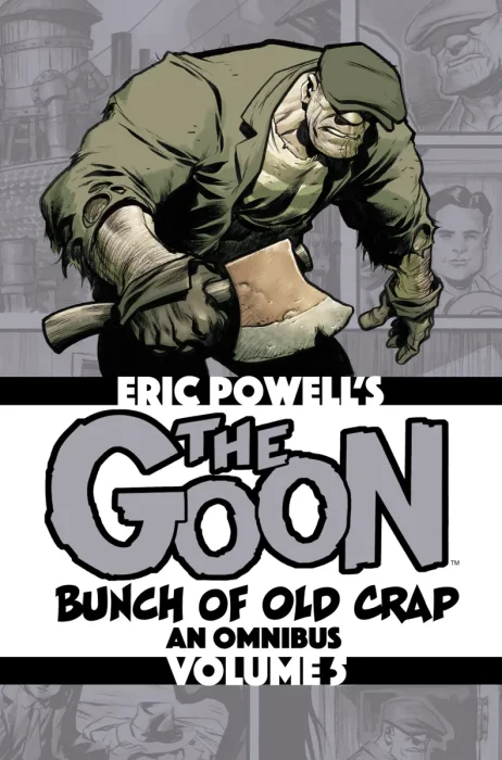 The Goon: Bunch of Old Crap: An Omnibus, Vol. 5 (Vol. 13 - Vol. 15)
