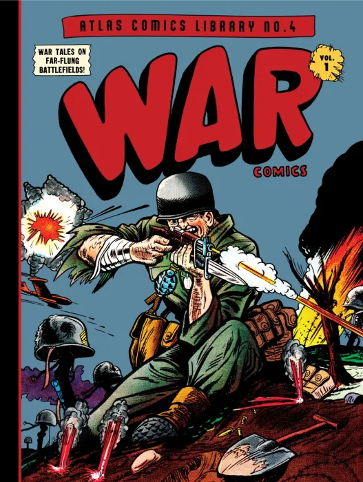 The Atlas Comics Library No. 4: War Comics, Vol. 1