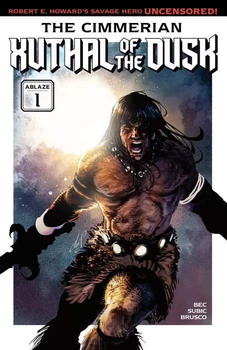 The Cimmerian: Xuthal of the Dusk #1