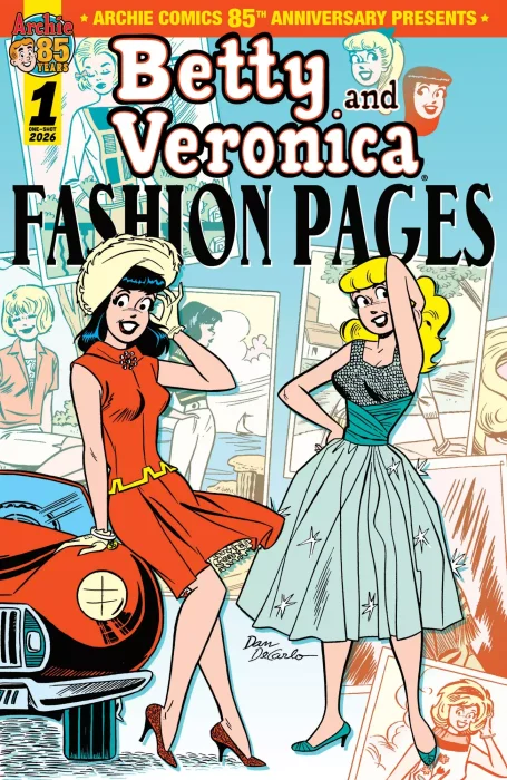 Archie Comics 85th Anniversary Presents: Betty and Veronica Fashion Pages