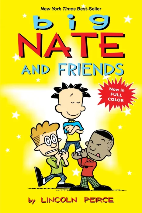 Big Nate: and Friends (Big Nate #3)