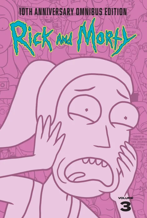 Rick and Morty 10th Anniversary Omnibus, Vol. 3