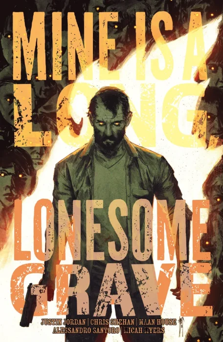 Mine is a Long, Lonesome Grave (#1-4)