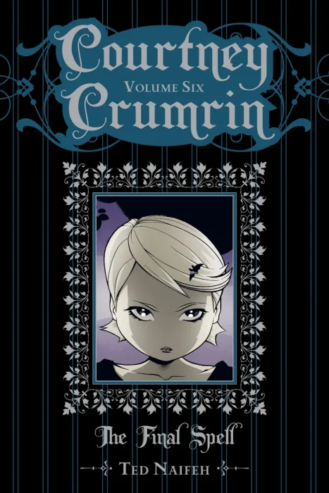 Courtney Crumrin, Vol. 6: The Final Spell (#6-10)
