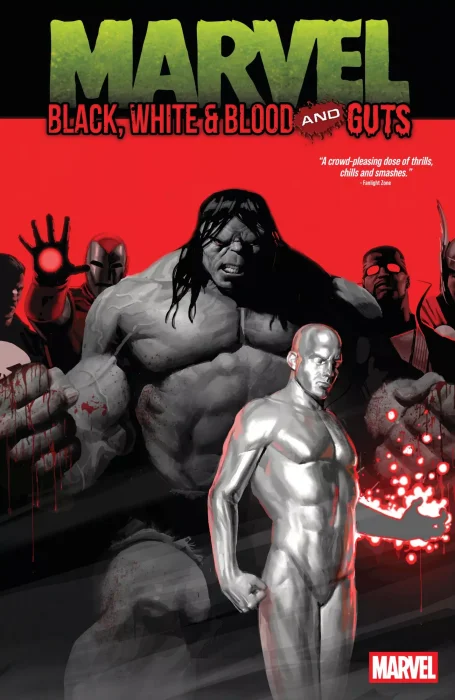Marvel: Black, White & Blood and Guts