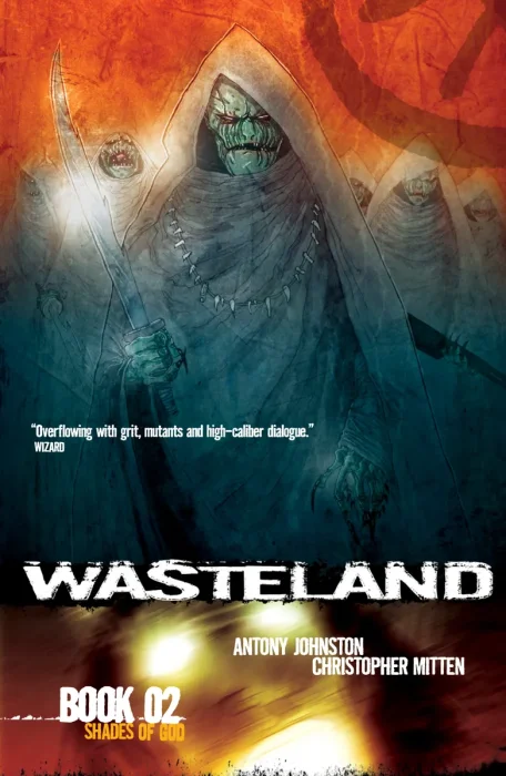 Wasteland, Vol. 2: Shades of God (#8-13)