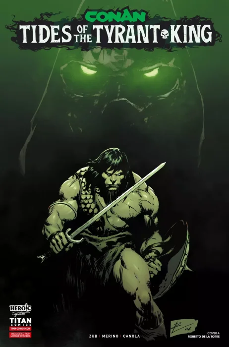 Conan the Barbarian: Tides of the Tyrant-King #1