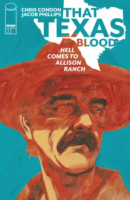 That Texas Blood: Hell Comes to Allison Ranch #1