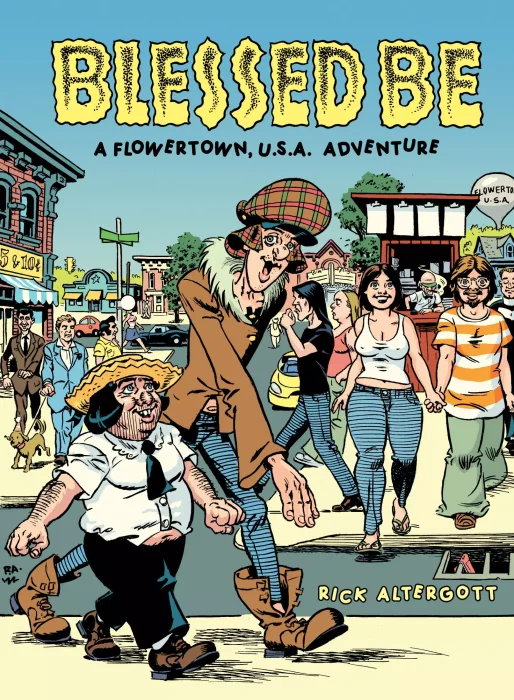 Blessed Be: A Flowertown, U.S.A. Adventure
