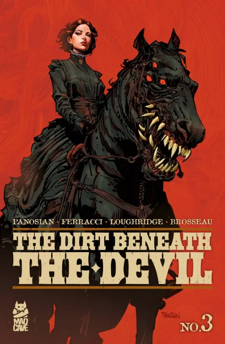 The Dirt Beneath the Devil #3