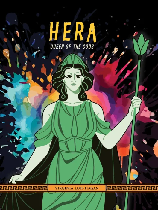 Hera: Queen of the Gods (Of Myth and Legend: Gods and Goddesses of Ancient Greece)