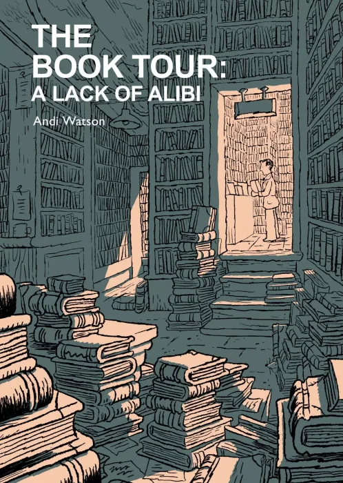 The Book Tour: A Lack of Alibi