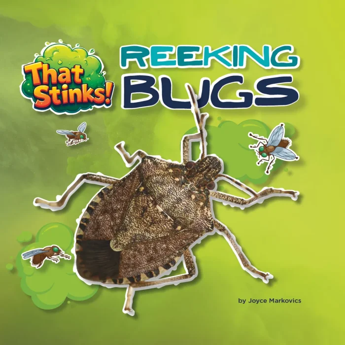 Reeking Bugs (That Stinks!)